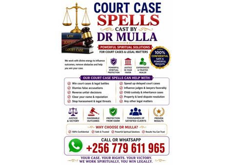 Win Your Legal Battles With Powerful Court Case Spells by Dr. Mulla | WhatsApp +256 779 611 965